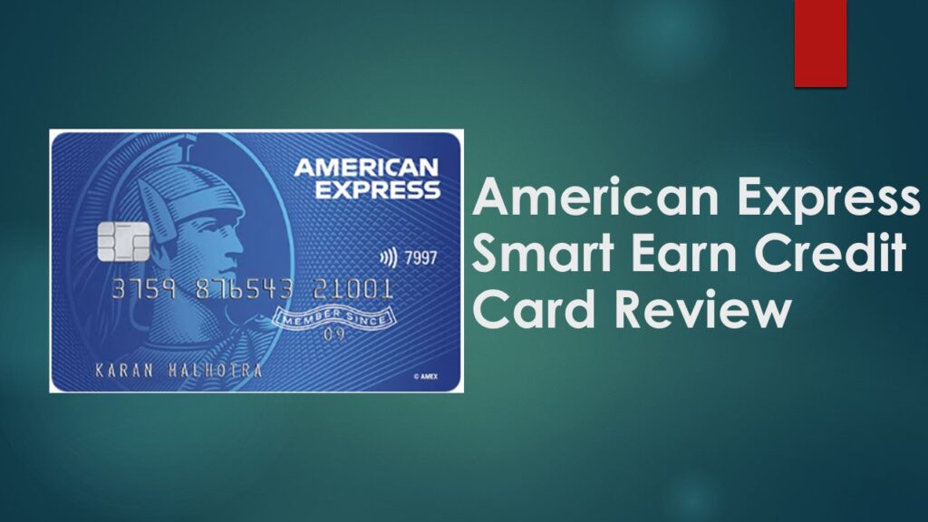 American Express Smart Earn Credit Card Review